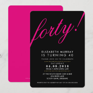 BOLD 40E anniversaire INVITATION script noir rose