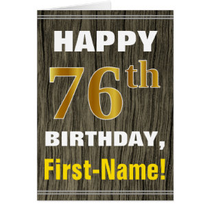 Bold, Faux Wood, Faux Gold 76e anniversaire + Nom