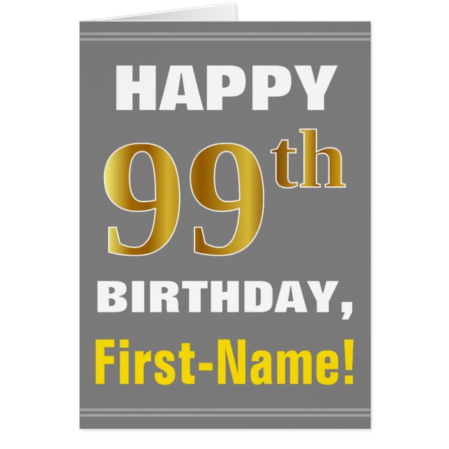 Bold, Gray, Faux Gold 99th Birthday w/ Name Card (Devant)