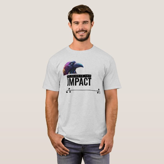Bold Raven « Préparez-vous à l'impact »  T-Shirt – (Devant entier)