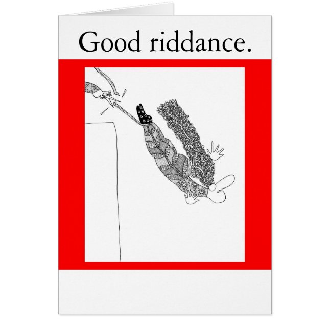 Bon riddance. (Devant)