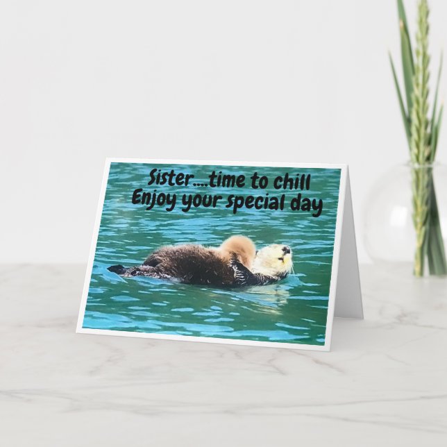 BONJOUR D'ANNIVERSAIRE **SIS** DIT UNE CARTE OTTER (Devant)