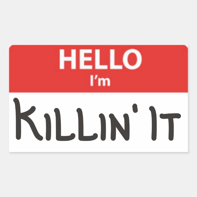 Bonjour je suis Killin'It Nom Sticker Badge (Devant)