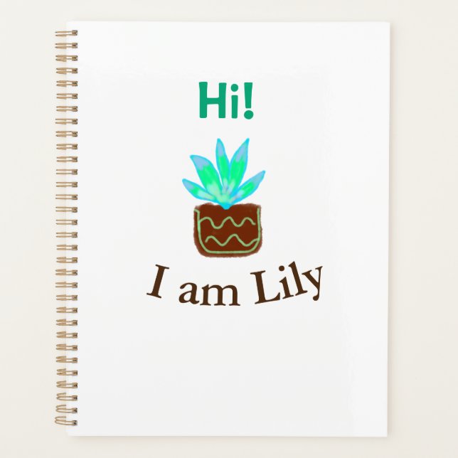 Bonjour Je suis Lily cactus succulent ajouter nom  (Devant)