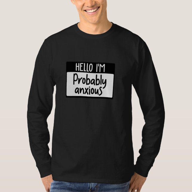 Bonjour Je Suis Probablement Un Pullover Anxieux (Devant)