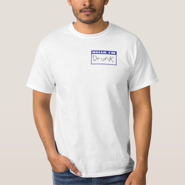 Bonjour, je suis T-shirt ivre (Devant)