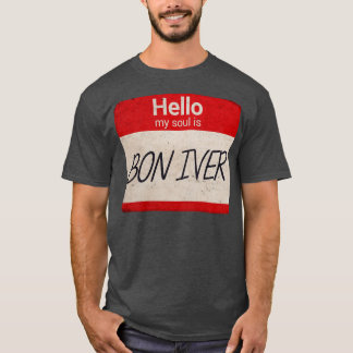 Bonjour mon âme est Bon Iver TShirt