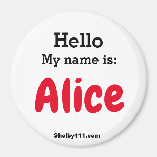 Bonjour Mon nom est : Aimant d'Alice