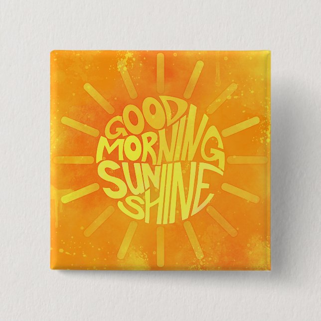 Bonjour, Sunshine ! Badge (Devant)