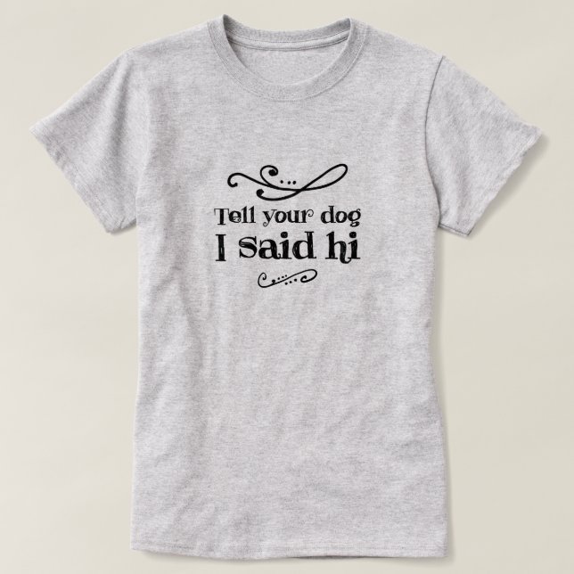 Bonjour T-shirt Chien 2 (Design devant)