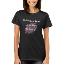 Bonjour T-Shirt Nouvelle Année Commence T-Shirt