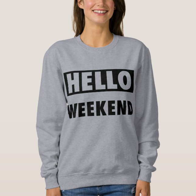Bonjour Weekend Grey Sweatshirt (Devant)