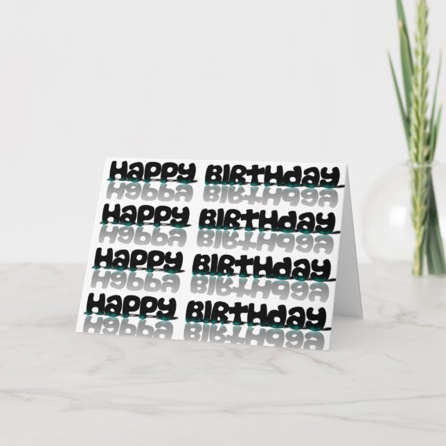 Bonne carte d'anniversaire Noir et Turquoise réfle (Devant)