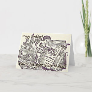 Bonne carte de voeux d'anniversaire Humour foncé d