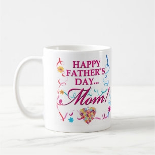 Bonne Fête des pères maman Mug