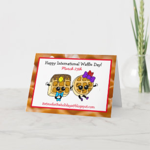 Bonne Journée internationale des gaufres + Carte d