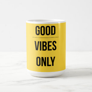 Bonne Vibes Uniquement — Mug Maximaliste des Année
