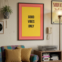 Bonne Vibration Uniquement — Affiche Rétro Maximal