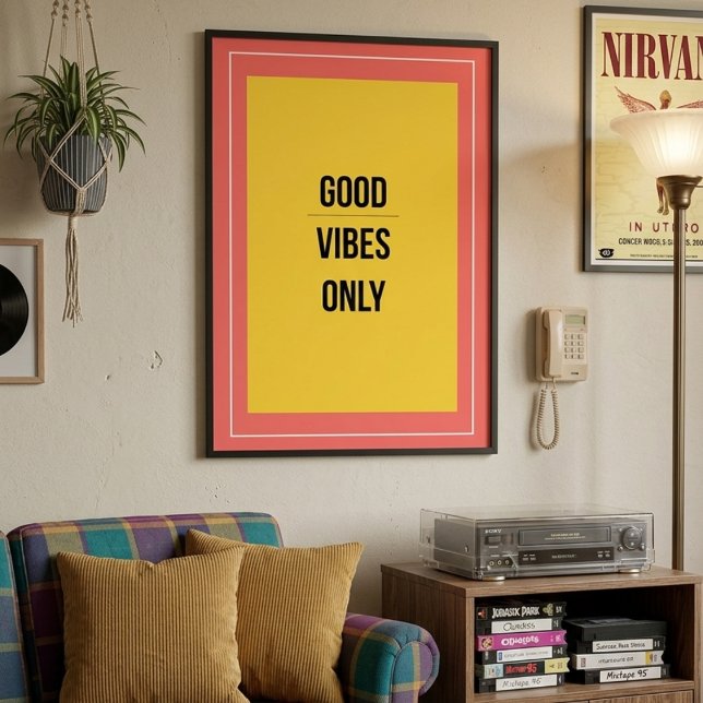 Bonne Vibration Uniquement — Affiche Rétro Maximal (Créateur téléchargé)