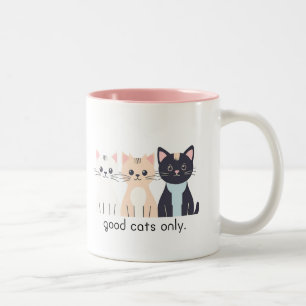 bons chats seulement Mug de café pour les amoureux