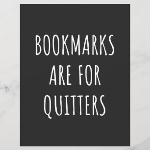 Bookmarks Are for Quitters