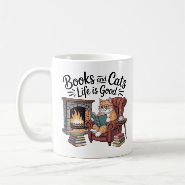 Books And Cats Life Is Good Funny Coffee Mug Cat L (Gauche)