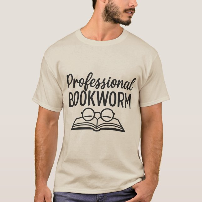 Bookworm professionnel - Fun Book Lover T-Shirt De (Devant)