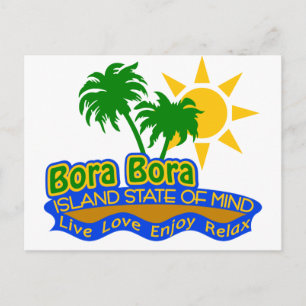 Bora Bora State of Mind carte postale