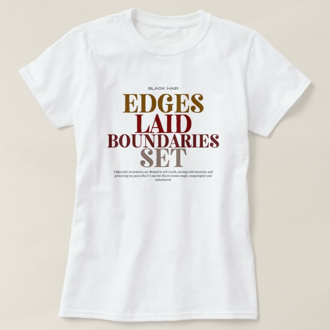"Bords Posés Limites Établies" T-Shirt Graphique C (Design devant)