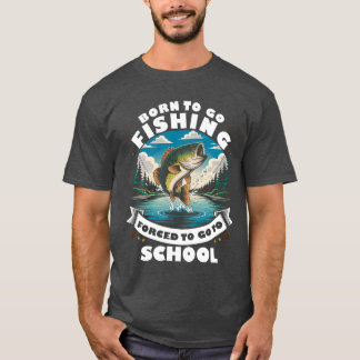 Born to Fish Funny Youth Outdoor T-Shirt