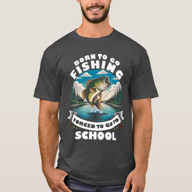Born to Fish Funny Youth Outdoor T-Shirt (Devant)