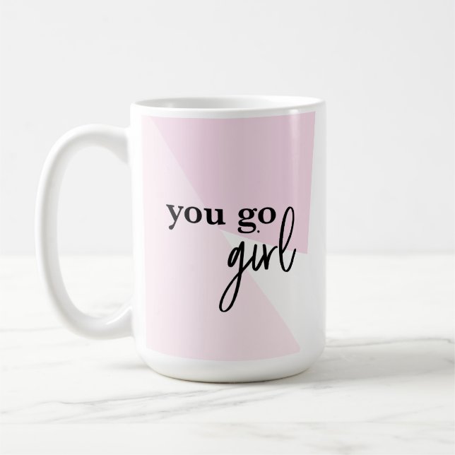 "Boss Babe Power : 'You Go Girl' Inspirational Mug (Gauche)