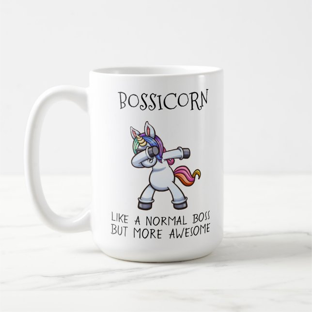Bossicorn Mug Comme Un Patron Normal Mais Plus Éto (Gauche)