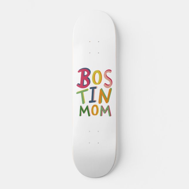 Bostin Mom Black Country Words Skateboard (Recto)