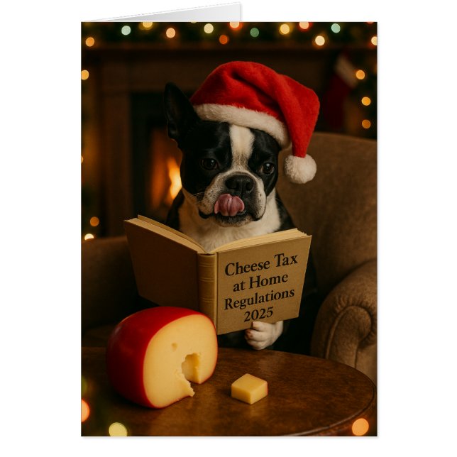 Boston Terrier 'Cheese Tax' Christmas card (Devant)