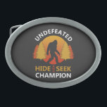 Boucle De Ceinture Ovale Cacher et chercher le champion du monde chemise bi<br><div class="desc">Cacher et chercher champion du monde chemise bigfoot est vraiment drôleThe Hide et chercher champion du monde. ,  t-shirt cadeau bigfoot. Amateurs de science-fiction,  légendes urbaines t-shirt croyant,  fan de légende du bigfoot, </div>