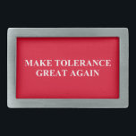 Boucle De Ceinture Rectangulaire Rendre à la tolérance sa grandeur<br><div class="desc">Si nous nous unissons,  nous pouvons le faire ! !</div>