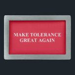 Boucle De Ceinture Rectangulaire Rendre à la tolérance sa grandeur<br><div class="desc">Si nous nous unissons,  nous pouvons le faire ! !</div>