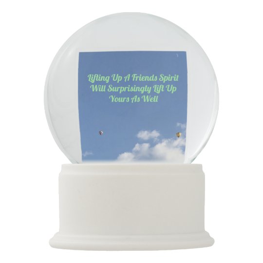Boule A Neige Citation Inspiree Sur Le Ballon A Air Chaud De Zazzle Fr