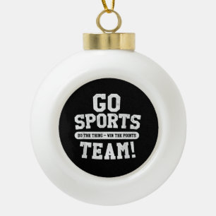 Boule En Céramique Allez l'équipe sportive ! Sports amusants