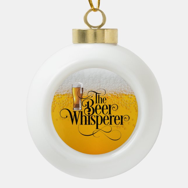 Boule En Céramique Beer Whisperer Ceramic Ball Christmas Ornament (Devant)
