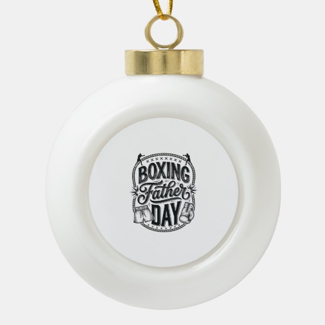 Boule En Céramique Boxing Father Day Vintage Engraving Shirt Design_1 (Devant)
