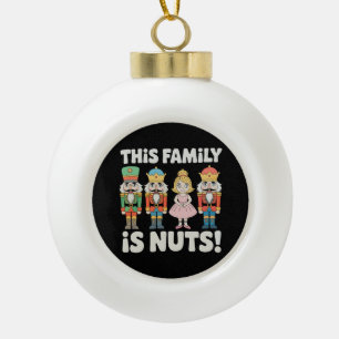 Boule En Céramique Cette famille est folle Noël Casse-Noisette Xmas