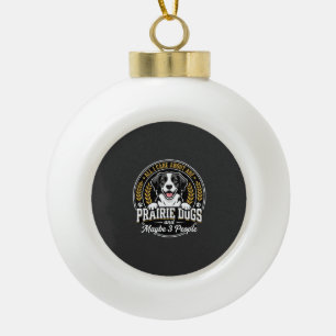 Boule En Céramique Chiens de Prairie Peut-être 3 Personnes Design