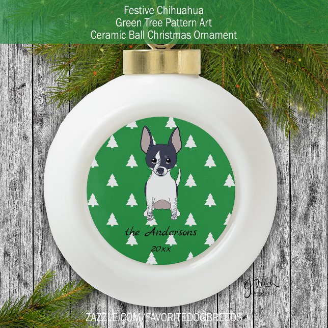 Boule En Céramique Chihuahua noir et blanc Arbres de Noël blancs (Black and white chihuahua on green Christmas tree pattern — personalized family holiday ornament.)