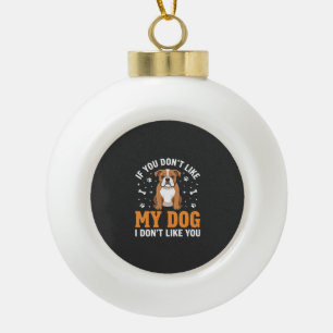 Boule En Céramique Citation drôle Mon chien Bouledogue
