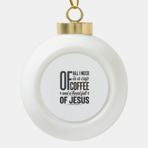 Boule En Céramique Conception de chemise vintage citation de Jésus ca