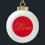Boule En Céramique Couleur or Script Red Love Mariage Calligraphie<br><div class="desc">Vous pouvez facilement changer les polices et les couleurs. Vous pouvez également ajouter votre logo et l'image arrière - plan comme vous le souhaitez.</div>