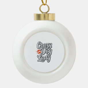 Boule En Céramique Dame Chien Fou Typographie Vintage Amant Des Anima