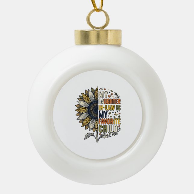 Boule En Céramique Daughter In Law Favorite Child Sunflower Vintage S (Devant)
